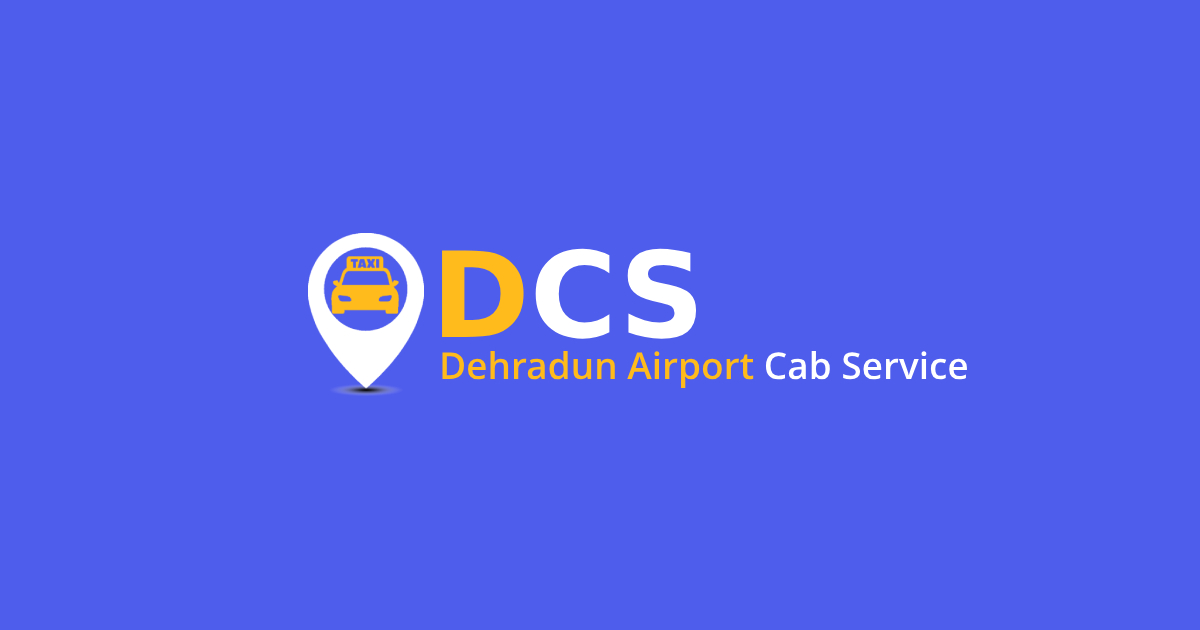 Best cab service in Dehradun - DehradunAirportCabService (DCS)